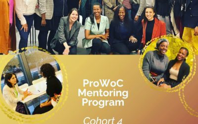 Celebrating the kick off of Cohort 4 of the ProWoc Mentoring Program