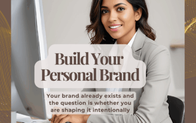 Build Your Personal Brand. (Part 6)