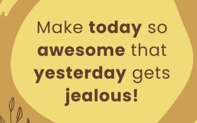 Make today awesome