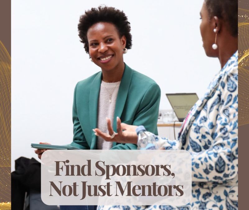🌟 Mentors advise. Sponsors advocate. (Part 7)