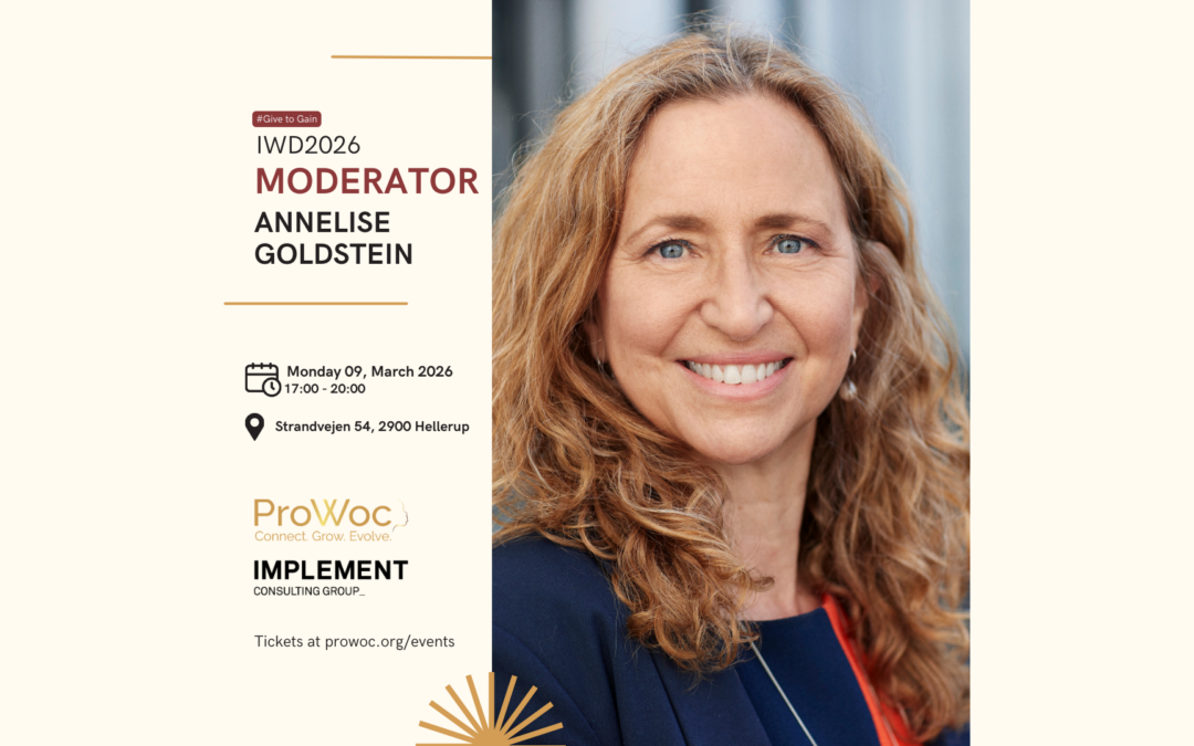 ProWoc is delighted to welcome Annelise Goldstein back on stage as our esteemed panel moderator